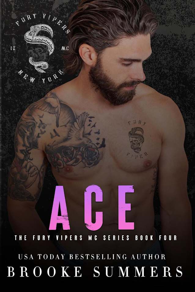Ace (Fury Vipers MC, #4)
