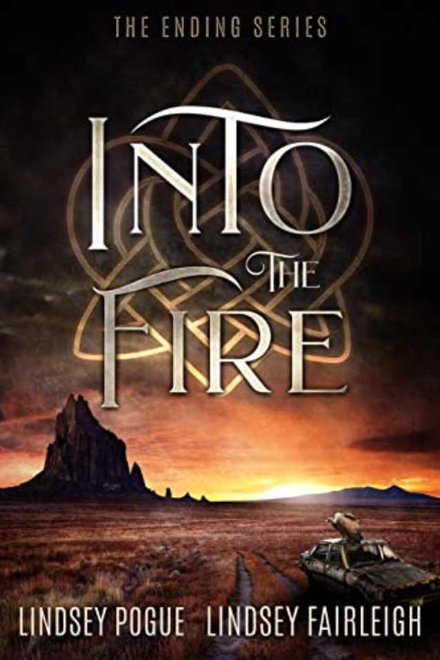 Into The Fire