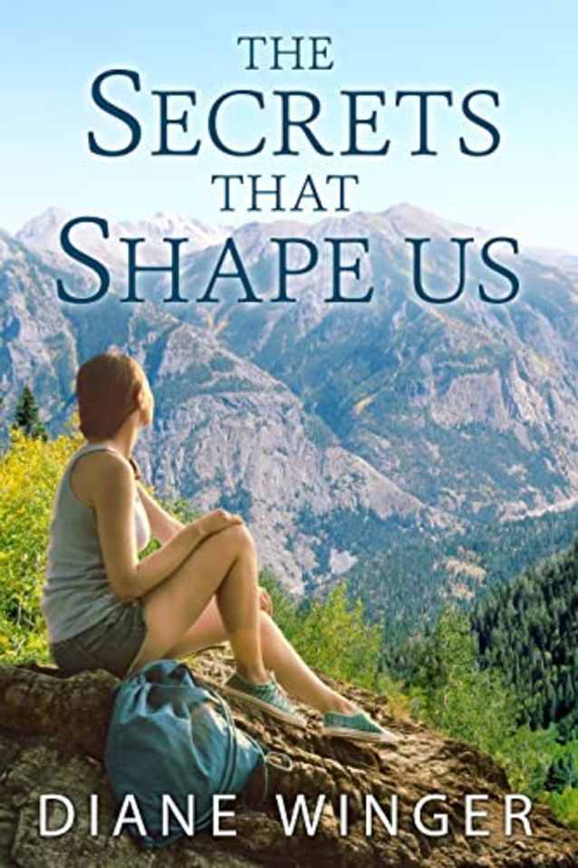 The Secrets that Shape Us
