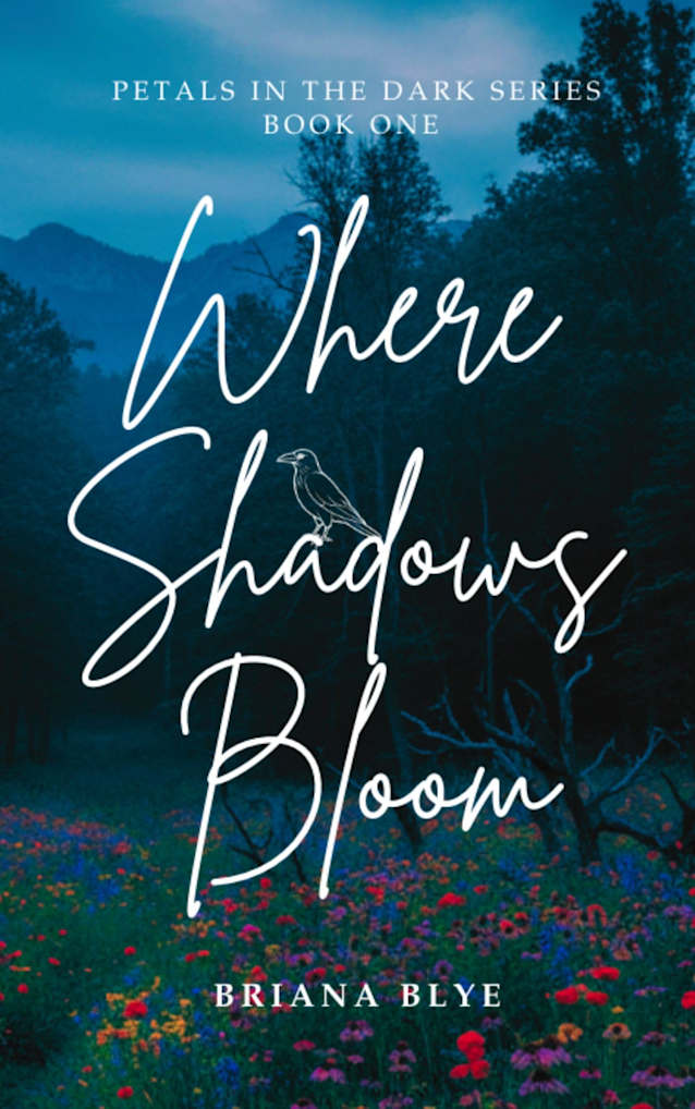 Where Shadows Bloom (Petals in the Dark Book 1)