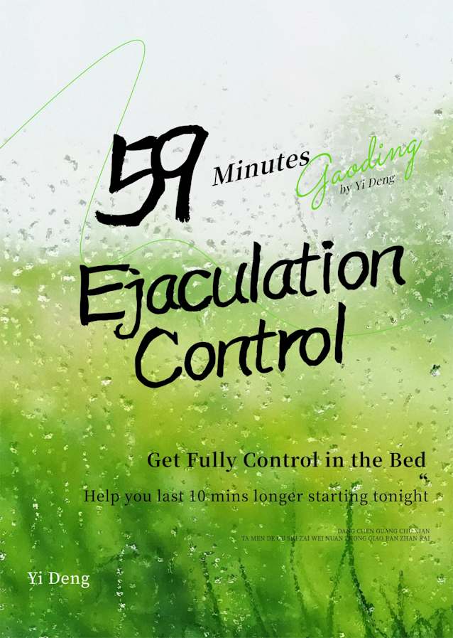 59 Minutes Ejaculation Control - Stop PE - Last Longer in Bed Starting Tonight