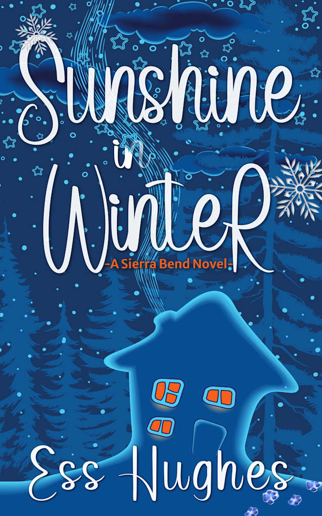 Sunshine In Winter - A Sierra Bend Novel