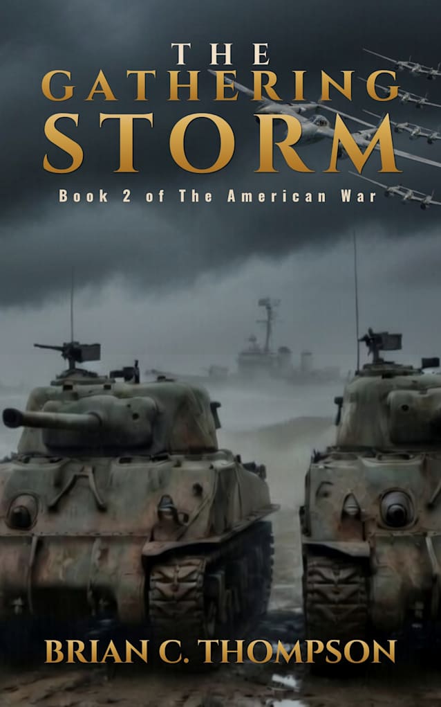 The Gathering Storm: Book 2 of The American War