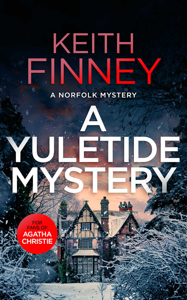 A Yuletide Mystery: A Norfolk Mystery - Book 6