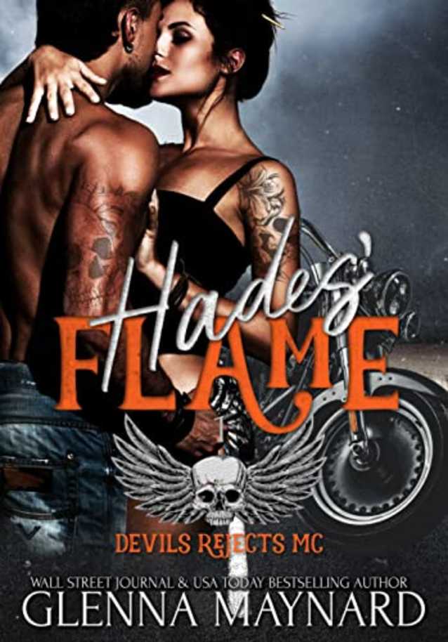 Hades’ Flame (Devils Rejects MC, #1)