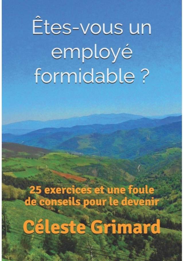  Êtes-vous un employé formidable ?