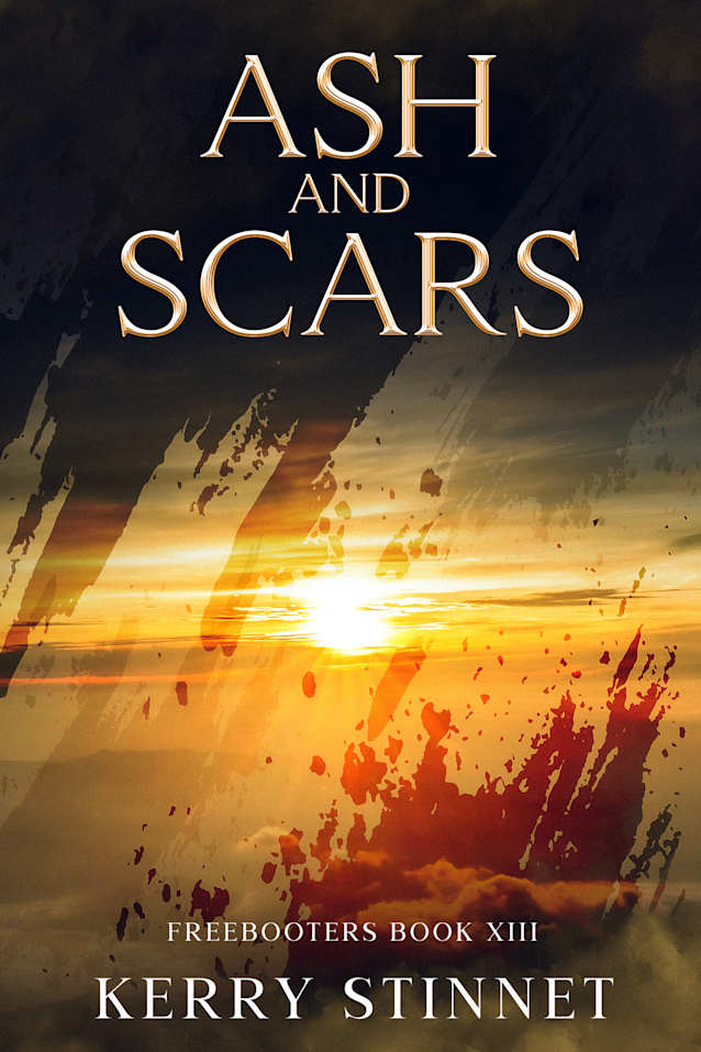Ash and Scars (The Freebooters Book 13)
