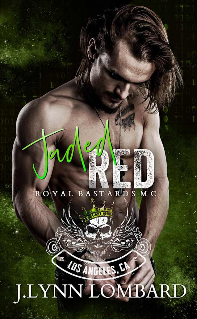 Jaded Red: Royal Bastards MC: Los Angeles Chapter