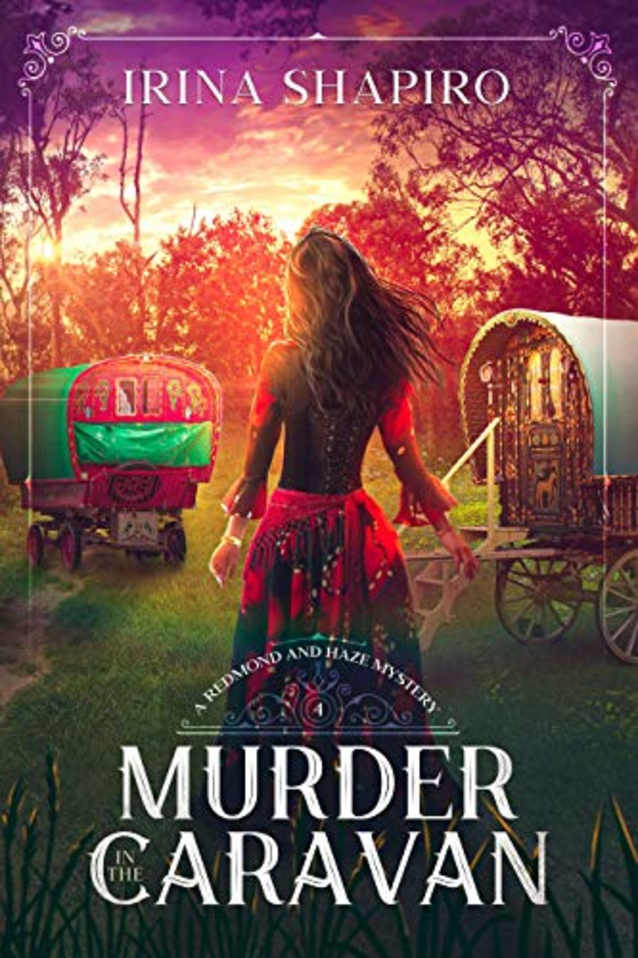 Murder in the Caravan: A Redmond and Haze Mystery Book 4