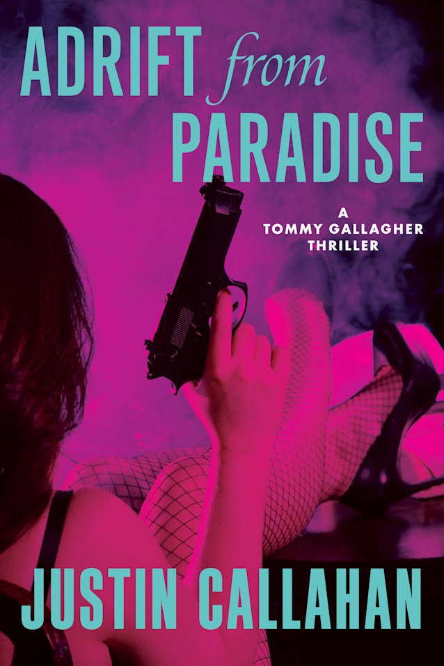 Adrift from Paradise, an Organized Crime Thriller: An Organized Noir Crime Thriller (Tommy Gallagher and the New York Irish Mob Book 2)