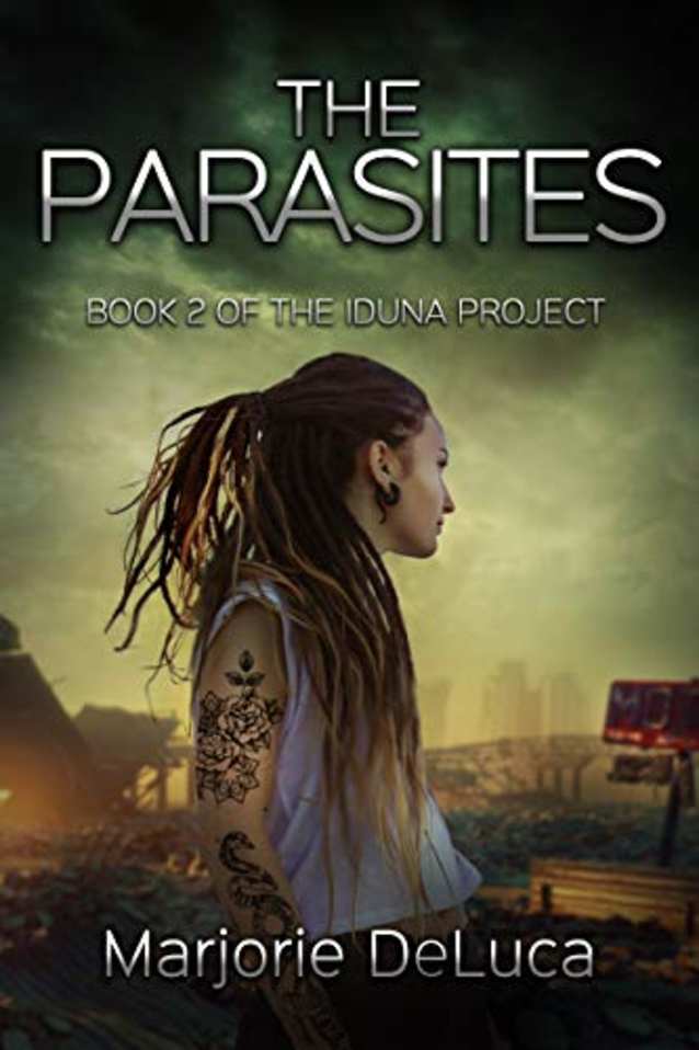 The Parasites (The Iduna Project Book 2)