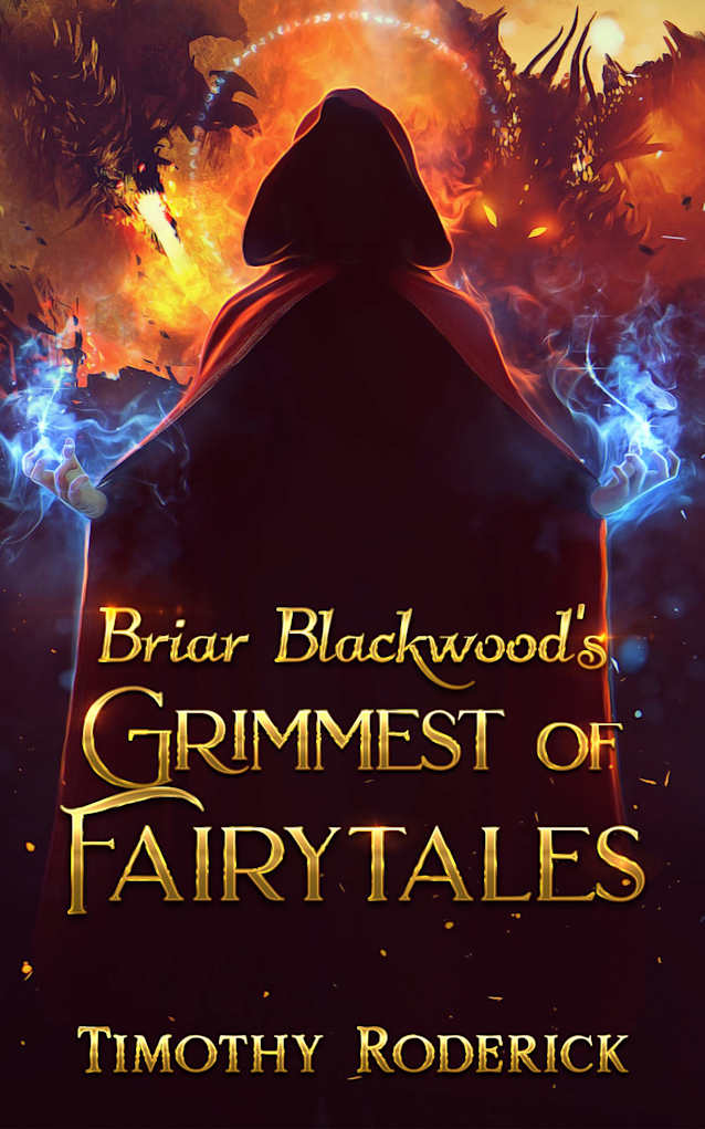 Briar Blackwood’s Grimmest of Fairytales