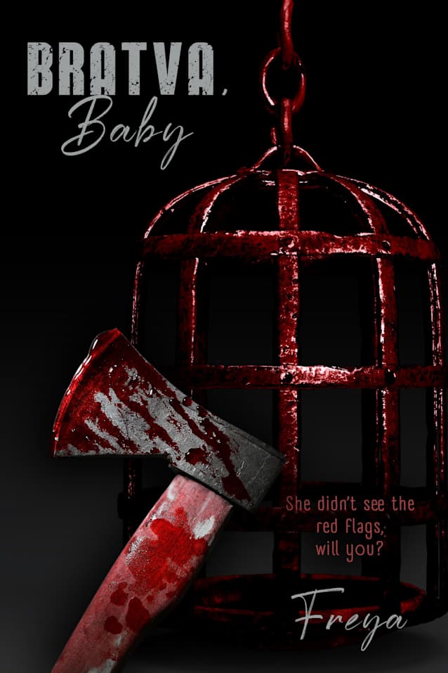 Bratva, Baby: A Dark Stalker Bratva Romance