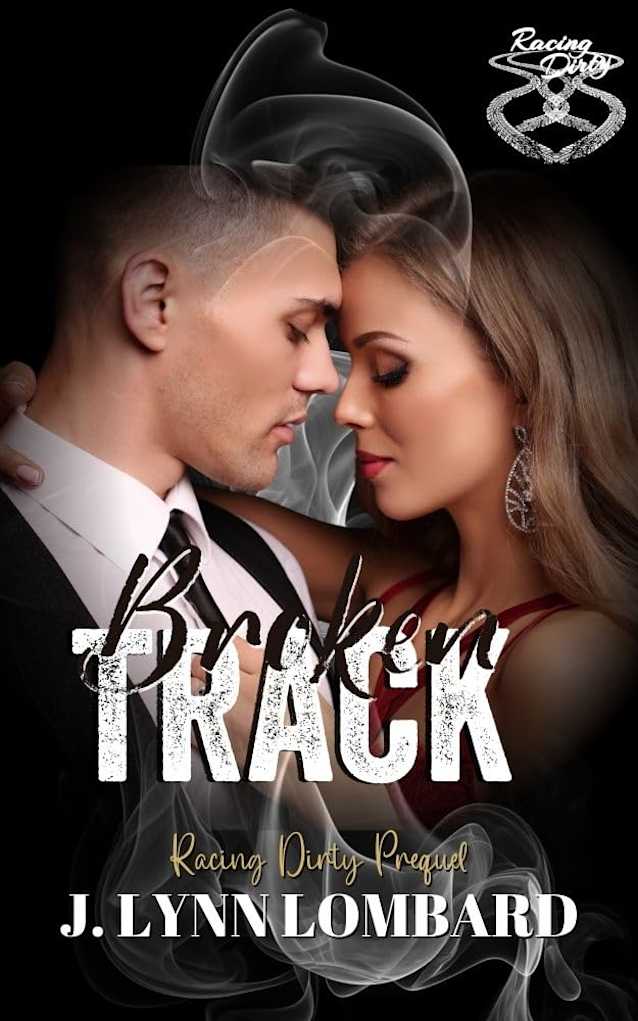 Broken Track: A Friends-to-Lovers Dirt Track Racing Romance (Racing Dirty Series)