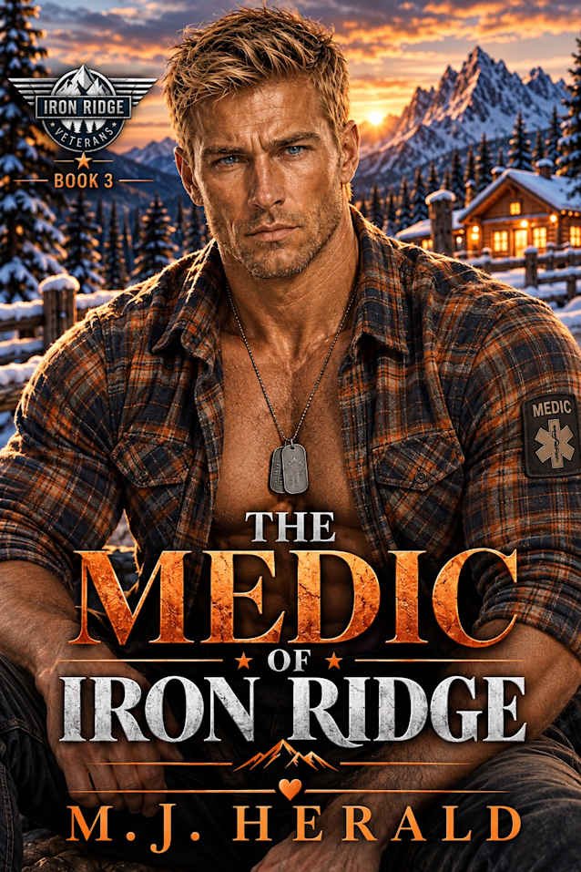 The Medic of Iron Ridge: Iron Ridge Veterans