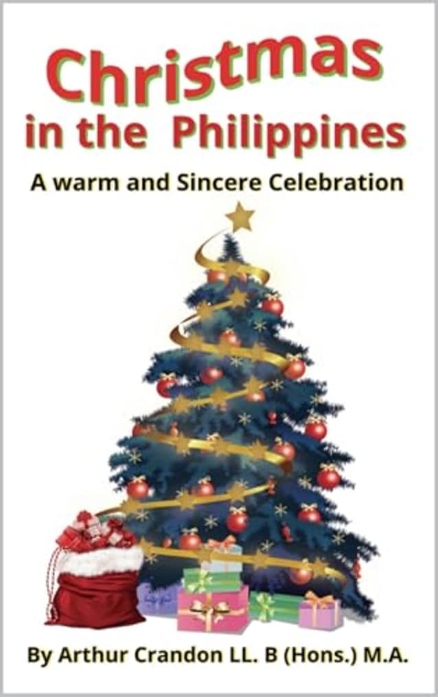 Christmas in the Philippines: A warm and sincere Celebration