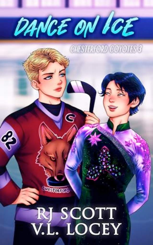 Dance on Ice (Chesterford Coyotes Book 3)
