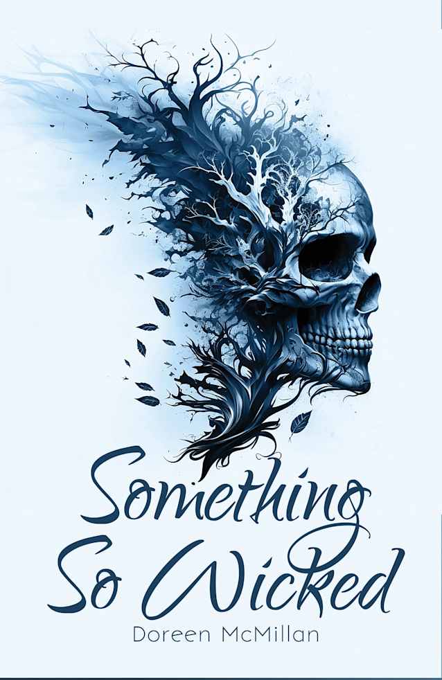 Something So Wicked (Something So Wicked #1)