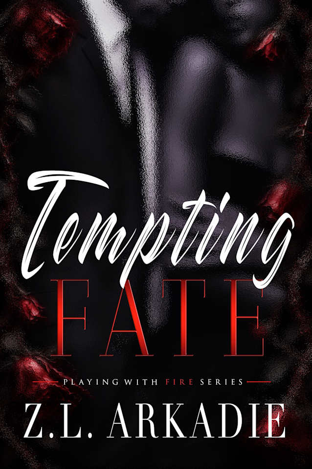 Tempting Fate