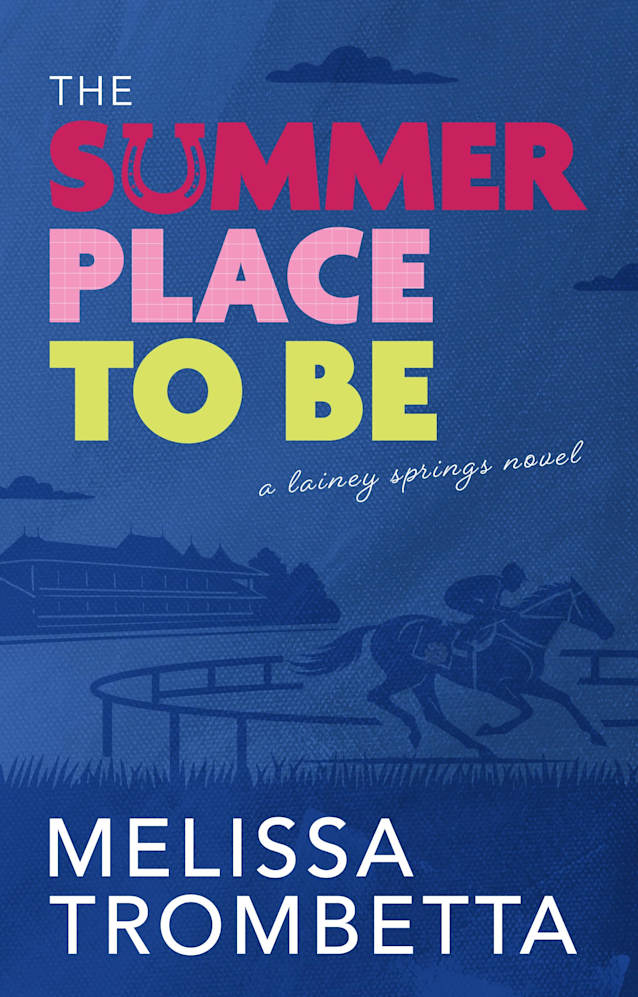 The Summer Place to Be (Lainey Springs Book 1)