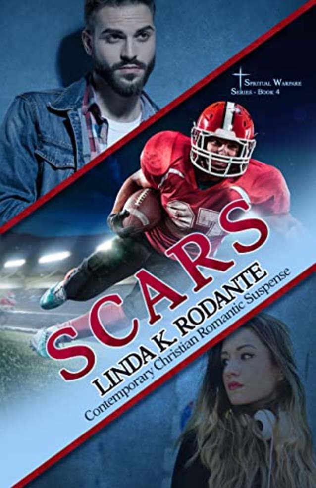 SCARS: Contemporary Christian Romantic Suspense (Spiritual Warfare Series, Book 4)