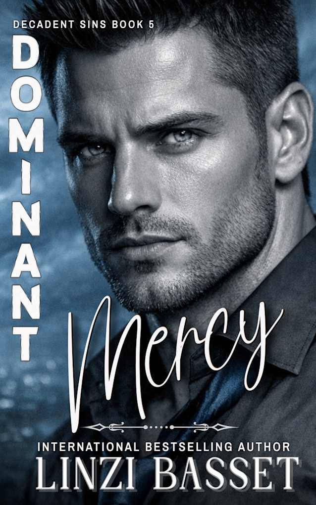 Dominant Mercy (Decadent Sins, #5)