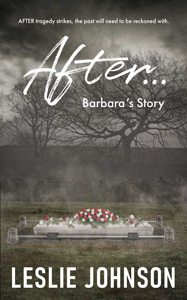 AFTER ...: Barbara’s Story