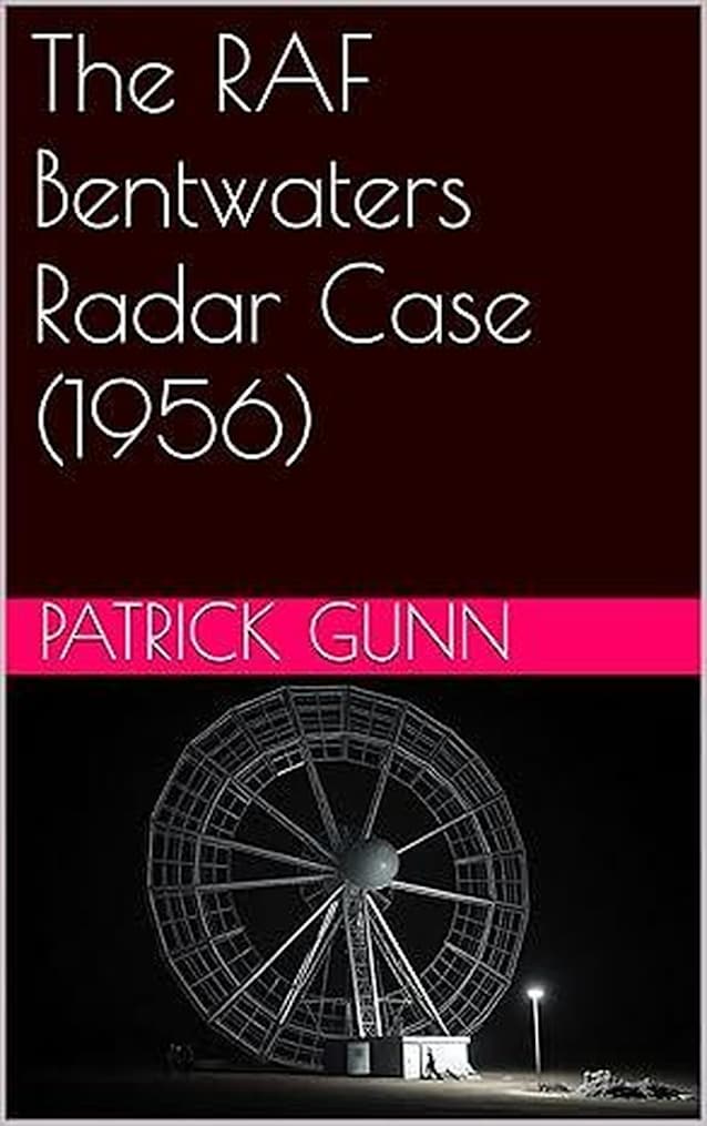 The RAF Bentwaters Radar Case (1956)