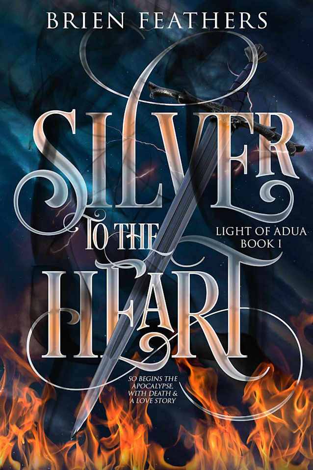 Silver to the Heart (Light of Adua, #1)