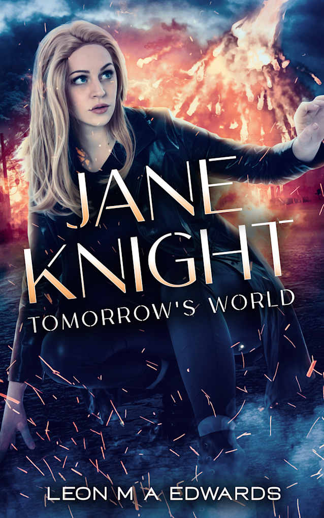 Jane Knight Tomorrows World Book 4