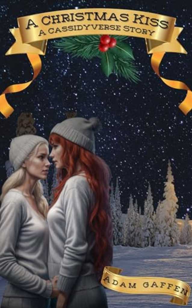 A Christmas Kiss: A Cassidyverse Story (The Cassidy Chronicles)