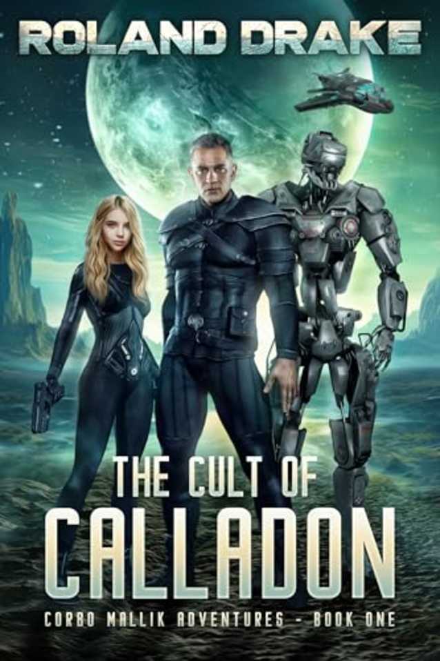 The Cult of Calladon (Corbo Mallik Adventures Book 1)