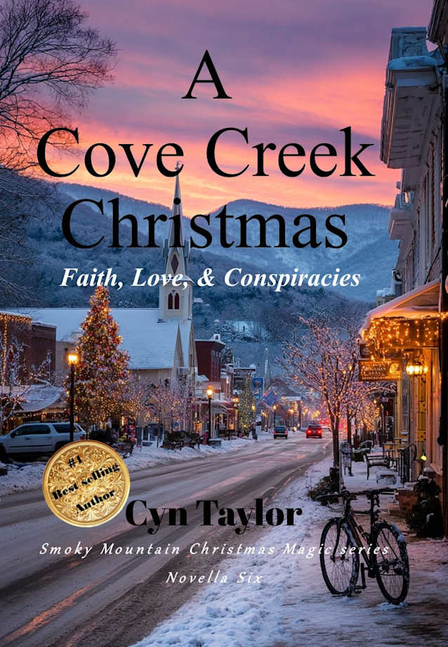 A Cove Creek Christmas: Faith, Love, & Conspiracies (Smoky Mountain Christmas Magic Book 6)