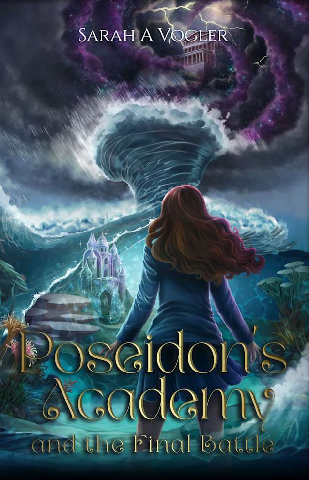 Poseidon’s Academy and the Final Battle: A Tween Fantasy Series