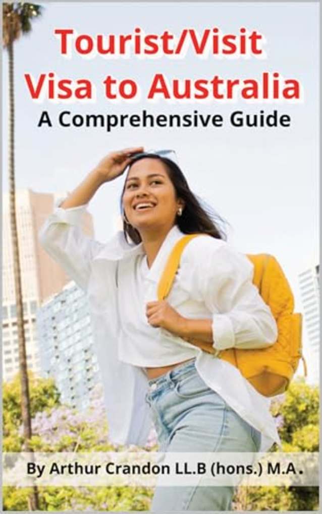 Tourist/Visit Visa to Australia: A Comprehensive Guide
