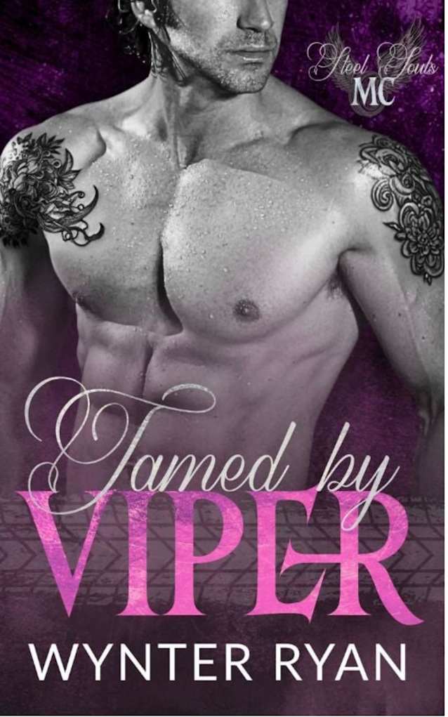 Tamed by Viper: Steel Souls MC