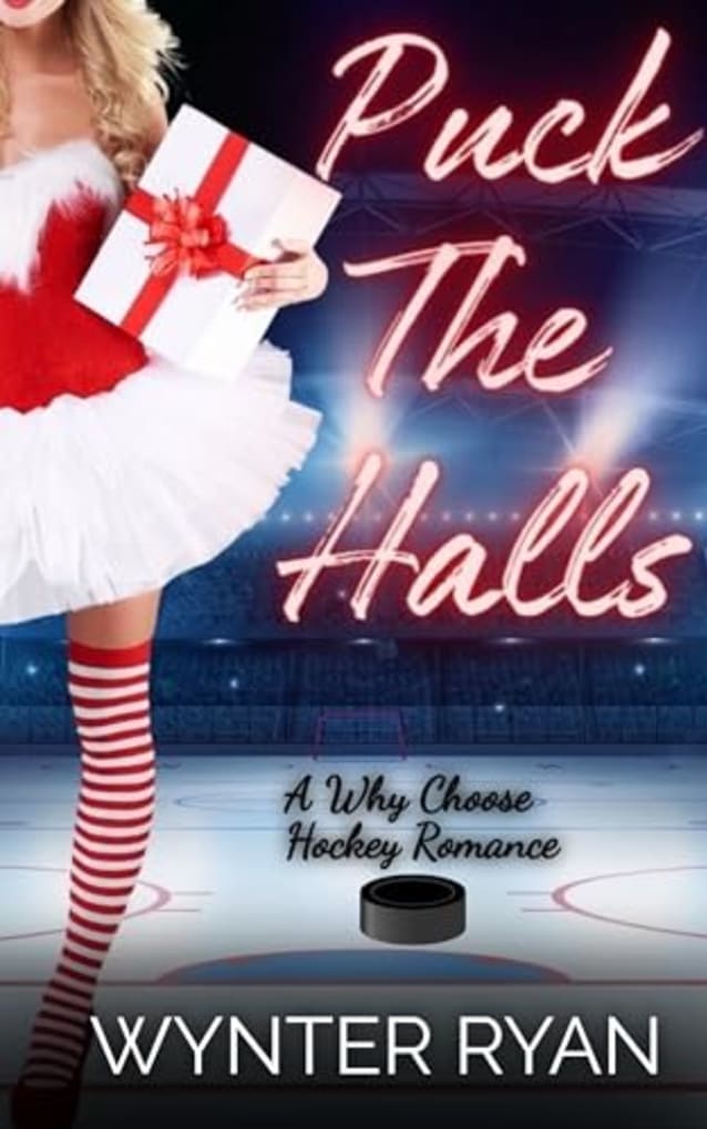 Puck The Halls: A Why Choose Hockey Romance (Playing the Puck Book 8)