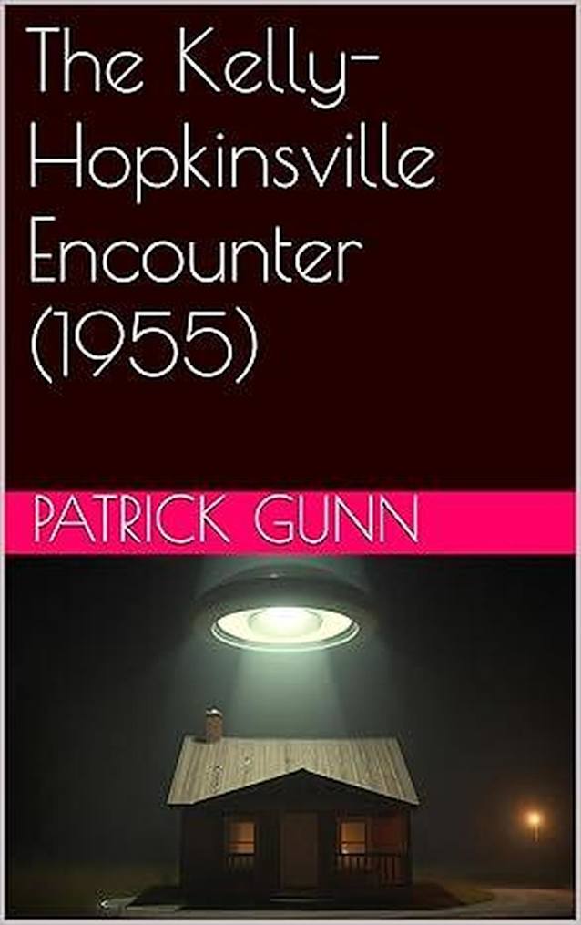 The Kelly-Hopkinsville Encounter (1955)