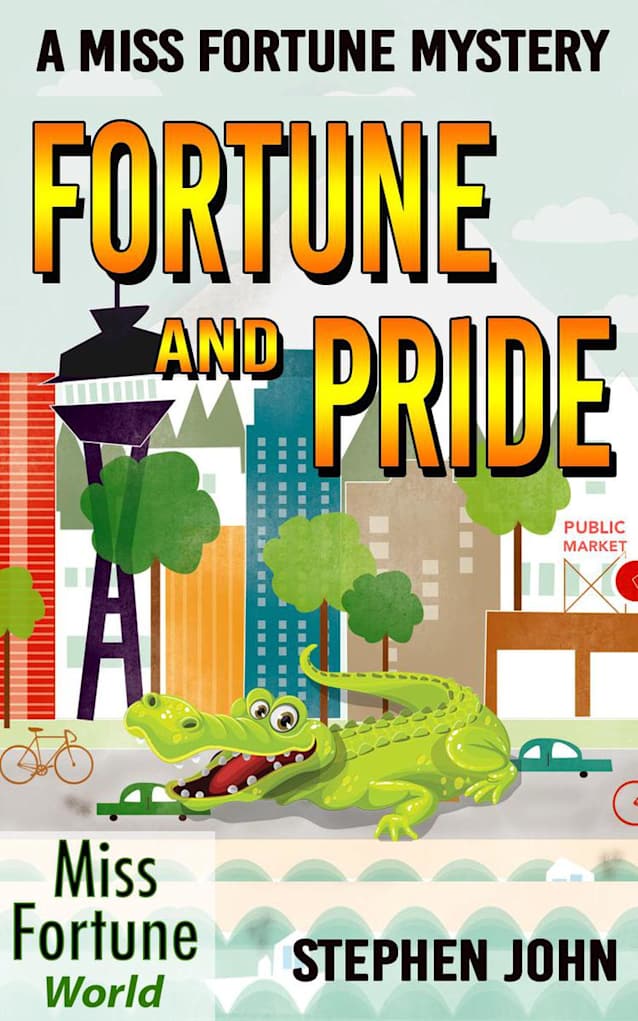 Fortune and Pride (Miss Fortune World, #3)