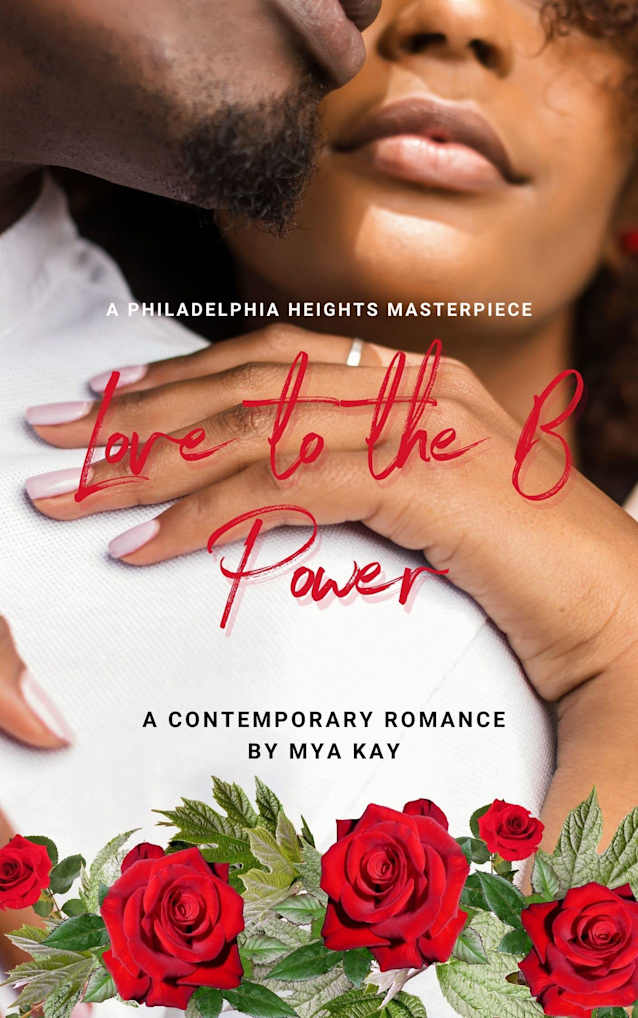 Love to the B Power (The Philadelphia Heights Series Book 1)