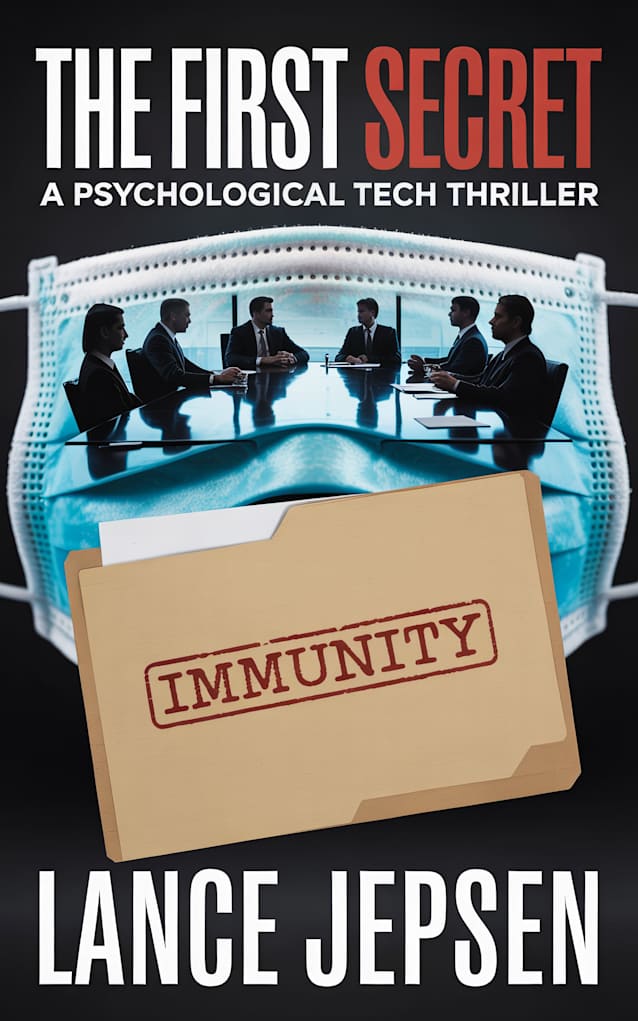 The First Secret: A Psychological Tech Thriller