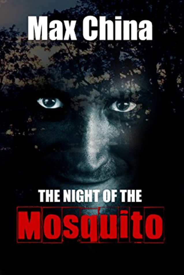 The Night of The Mosquito: A gripping psychological thriller