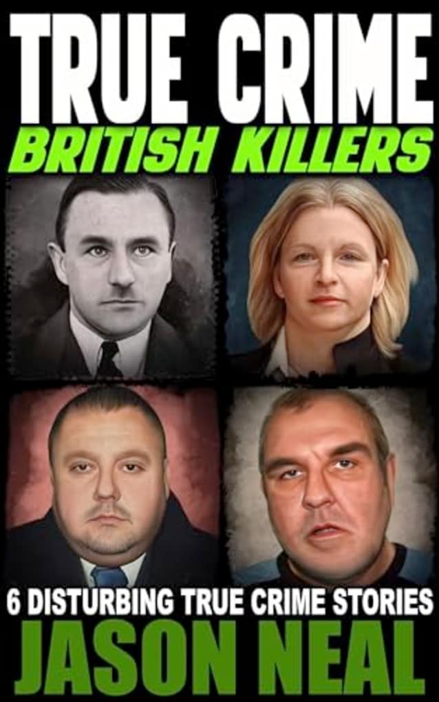 True Crime: British Killers