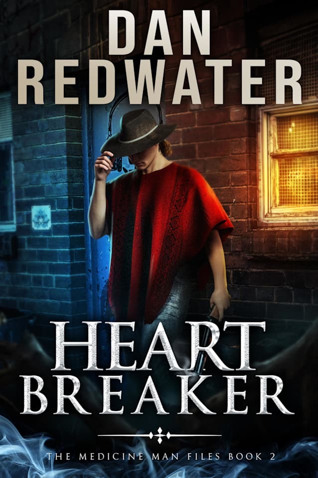 Heart Breaker: (The Medicine Man Files Book 2)