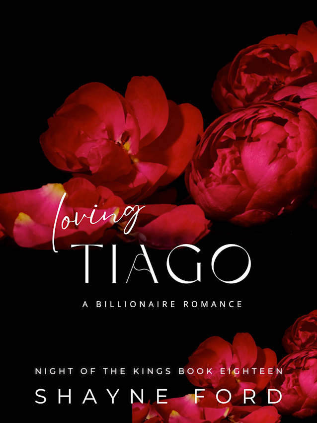 LOVING TIAGO (Night of the Kings, #18)