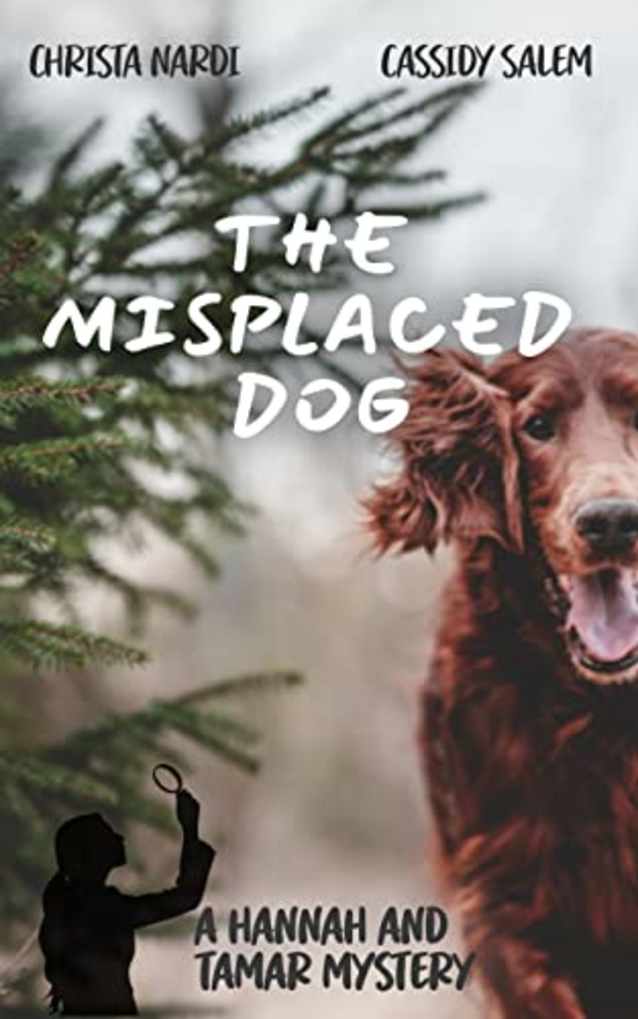 The Misplaced Dog (A Hannah and Tamar Mystery Book 3)