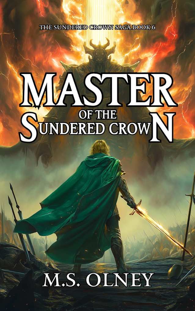 Master of the Sundered Crown The Sundered Crown Saga, #6)