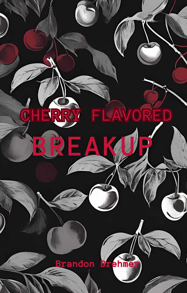 Cherry Flavored Breakup