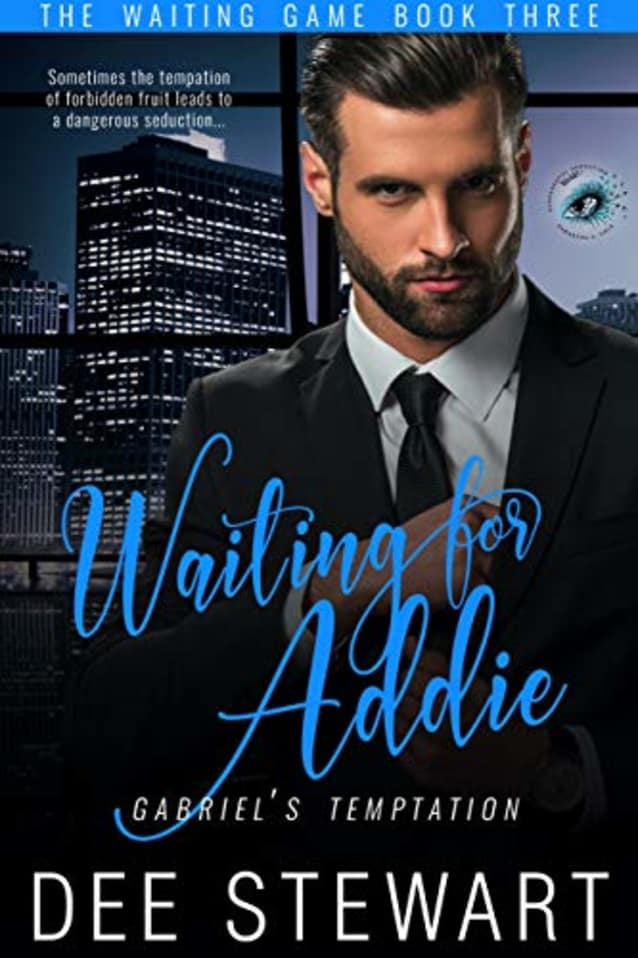 Waiting For Addie: Gabriel’s Temptation
