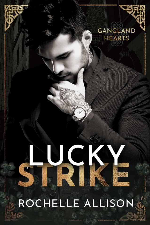 Lucky Strike (Gangland Hearts 1)